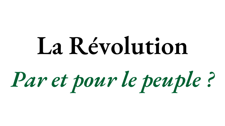 Révolution française : le grand mensonge des origines
