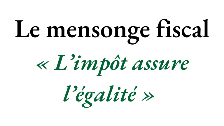 L’impôt assure t-il vraiment l’égalité ?