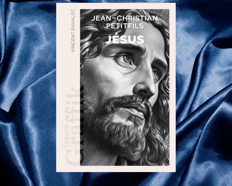 Le Jésus de Jean-Christophe Petitfils